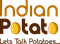 Indian Potato — Let's Talk Potatoes